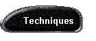 Techniques